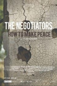 Image The Negotiators – How to Make Peace 2022