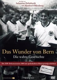 Das Wunder von Bern - Die wahre Geschichte (2004)