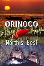 Orinoco, North’s Best series tv