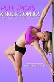 Image Complete Pole: Tricks and Trick Combos
