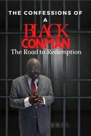 Image Confessions of a Black Con Man: The Road to Redemption