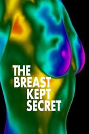 The Breast Kept Secret series tv
