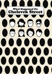 What Happened On Chelovek Street? series tv