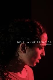 Deja La Luz Prendida (2018)