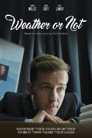 Weather or Not series tv