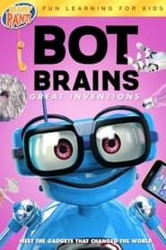 Bot Brains: Great Inventions (2019)