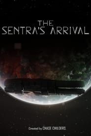 The Sentra's Arrival series tv