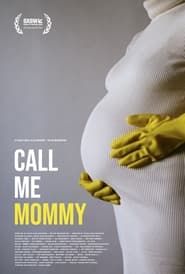 Call Me Mommy (2023)