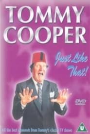 Tommy Cooper - Just Like That series tv
