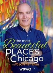 The Most Beautiful Places in Chicago 2023 streaming