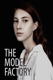 The Model Factory series tv