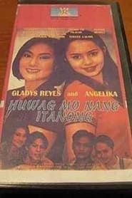 Huwag Mo Nang Itanong (1997)