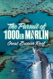 Image The Pursuit of 1000-Pound Marlin: Great Barrier Reef