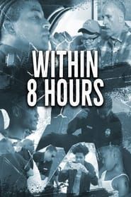 Within 8 Hours series tv