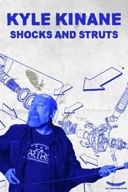 Kyle Kinane: Shocks & Struts (2023)