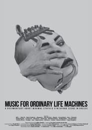 Music for Ordinary Life Machines series tv