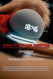 Image Alexa, It's My Last Christmas 2022
