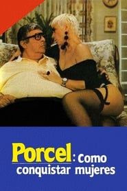 Porcel: How to conquer women series tv
