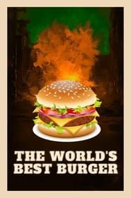 The World's Best Burger series tv