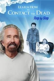 Learn How to Contact the Dead Step by Step series tv
