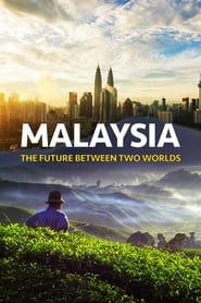 Image Malaysia, The Future Between Two Worlds