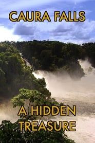 Image Caura Falls, a Hidden Treasure