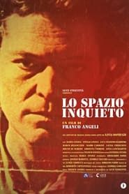 Lo Spazio Inquieto series tv