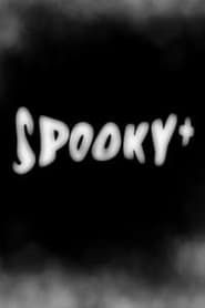 Spooky+ series tv