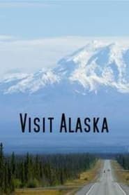 Visit Alaska series tv