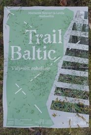 Trail Baltic: A Trip to the Green series tv