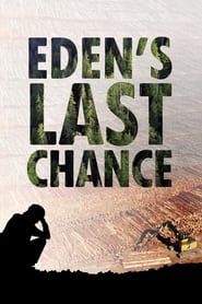 Eden's Last Chance series tv