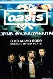 Oasis Monumental 2009