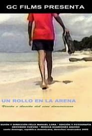 Un Rollo en la Arena (2005)