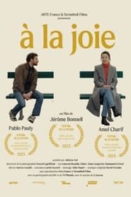 A la joie (2019)