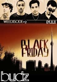 Budz - Black Friday series tv
