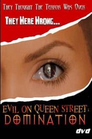Evil on Queen Street: Domination series tv