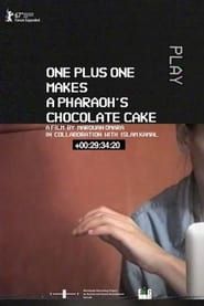 Image One Plus One Makes a Pharaoh's Chocolate Cake 2017