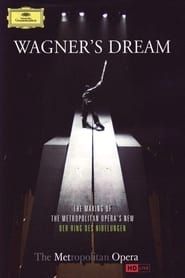 The Metropolitan Opera: Wagner's Dream series tv