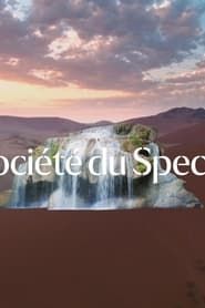 The Society of the Spectacle series tv