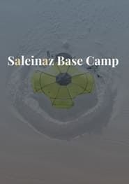 Saleinaz Base Camp series tv