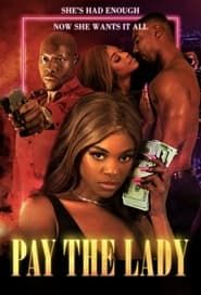 Pay the Lady series tv