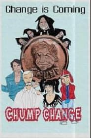 Chump Change series tv