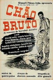 Chão Bruto (1958)