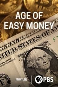 Image Age of Easy Money