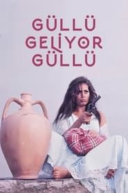Güllü Geliyor Güllü (1973)