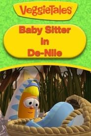 VeggieTales: Baby Sitter in De-Nile series tv
