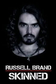 Russell Brand: Skinned series tv