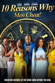 10 Reasons Why Men Cheat series tv