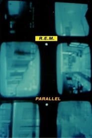 R.E.M.: Parallel series tv