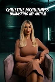 Christine McGuinness: Unmasking My Autism series tv